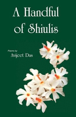 Avijeet Das - Handful of Shuilis, Häftad. Tillgänglighet: Lägg i varukorg