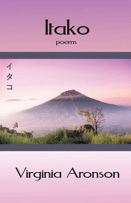 Virginia Aronson - Itako, Häftad