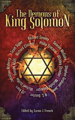 Jonathan Maberry, Seanan McGuire, Aaron French - Demons of King Solomon, Inbunden