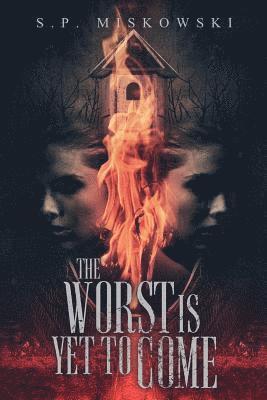S P Miskowski - Worst is Yet to Come, Häftad