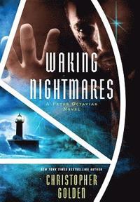 bokomslag Waking Nightmares: A Peter Octavian Novel
