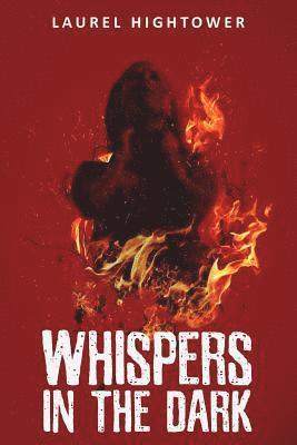 Laurel Hightower - Whispers in the Dark, Häftad