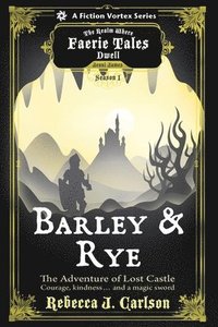 bokomslag Barley and Rye
