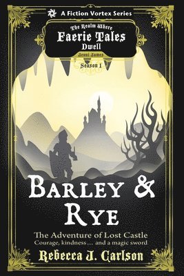 Barley and Rye