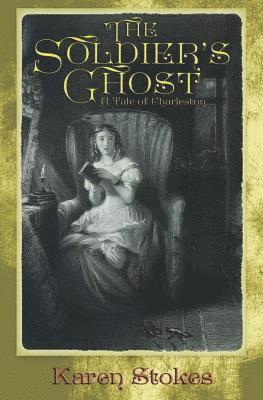 Karen Stokes - Soldier's Ghost, Häftad
