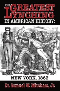 bokomslag Greatest Lynching in American History