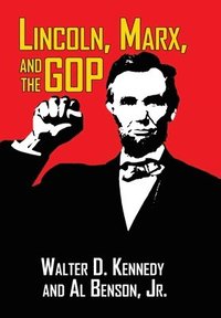 bokomslag Lincoln, Marx, and the GOP
