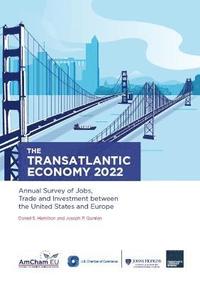 bokomslag The Transatlantic Economy 2022