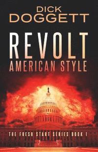 bokomslag Revolt American Style: Book 1
