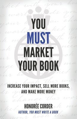 You Must Market Your Book 1
