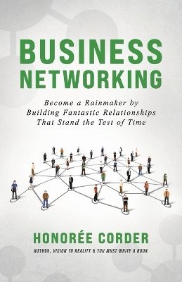 Honoree Corder - Business Networking, Häftad