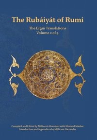 bokomslag The Rubaiyat of Rumi, The Ergin Translations, Volume 2