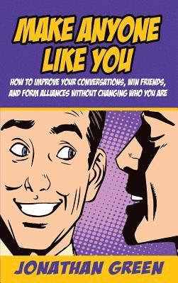bokomslag Make Anyone Like You