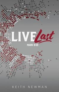 bokomslag Live Last: Mark 9:35