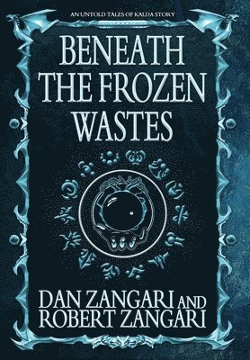 Beneath the Frozen Wastes 1