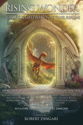 Robert Zangari, Dan Zangari, Austin Colton - Rising Wonder, Häftad