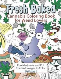 bokomslag Fresh Baked Cannabis Coloring Book for Weed Lovers