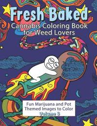 bokomslag Fresh Baked Cannabis Coloring Book for Weed Lovers