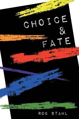 Choice & Fate 1