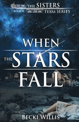 When the Stars Fall 1