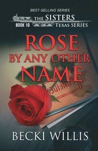 bokomslag Rose by Any Other Name