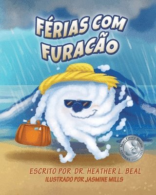 Heather L Beal, Heather L. Beal - Férias com Furacão (Portuguese Edition), Häftad