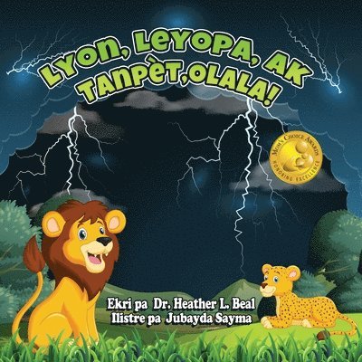 Heather L Beal, Heather L. Beal - Lyon, Leyopa, ak Tanpèt, Olala! (Haitian Creole Edition), Häftad