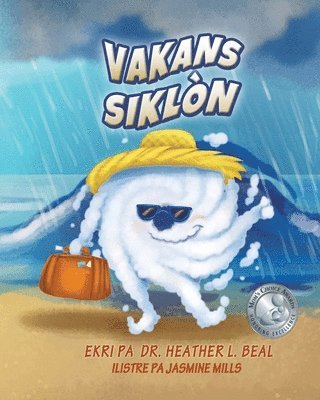 Heather L Beal, Heather L. Beal - Vakans Siklòn (Haitian Creole Edition), Häftad