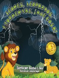 bokomslag Leones, Leopardos Y Tormentas, Que Cosa! (Spanish Edition)