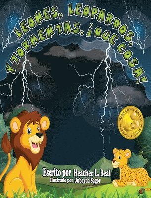 bokomslag Leones, Leopardos Y Tormentas, Que Cosa! (Spanish Edition)