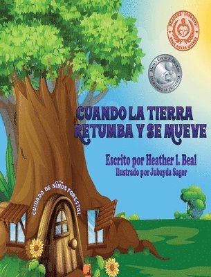 Cuando La Tierra Retumba y Se Mueve (Spanish Edition) 1