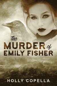 bokomslag The Murder of Emily Fisher