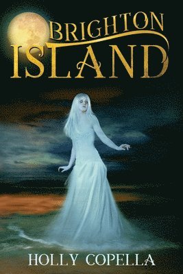 Holly Copella - Brighton Island, Häftad