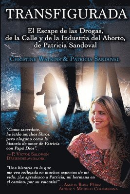Christine Watkins - Transfigurada, Häftad