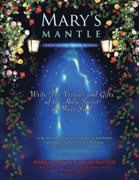 bokomslag Mary's Mantle Consecration