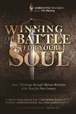 Winning the Battle for Your Soul 1