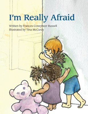 I'm Really Afraid 1