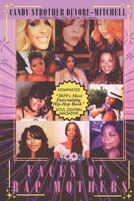 Candy Strother Devore-Mitchell - Faces of Rap Mothers, Häftad