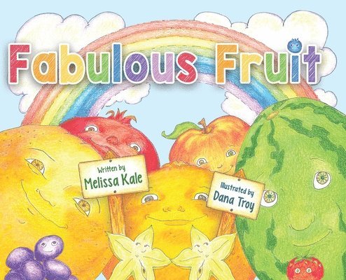 Fabulous Fruit 1