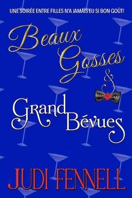 Beaux Gosses et Grand Bévues