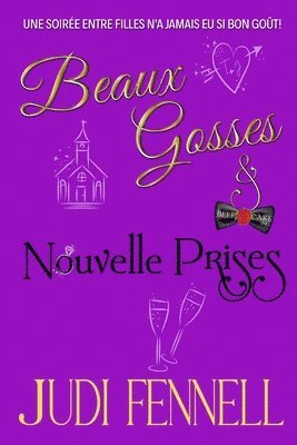 Beaux Gosses et Nouvelle Prises