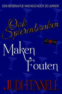Ook Spierenbonken Maken Fouten