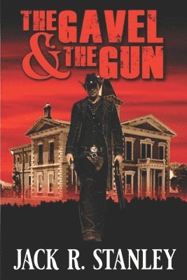 The Gavel And The Gun 1