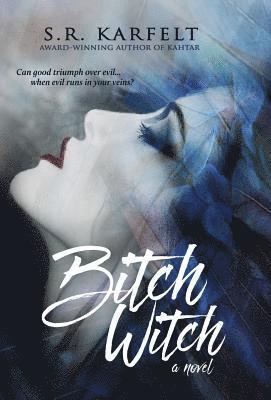 Bitch Witch 1