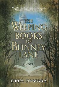 bokomslag The Weeping Books of Blinney Lane