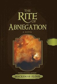 bokomslag The Rite of Abnegation