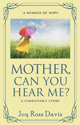 Mother, Can You Hear Me? 1