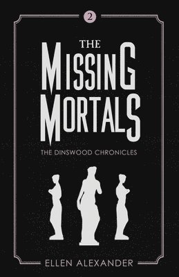 bokomslag Missing Mortals