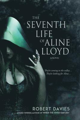 bokomslag The Seventh Life of Aline Lloyd