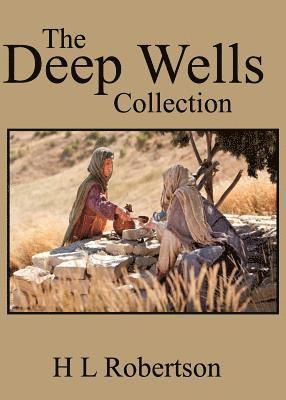 H. L. Robertson - Deep Wells Collection, Häftad